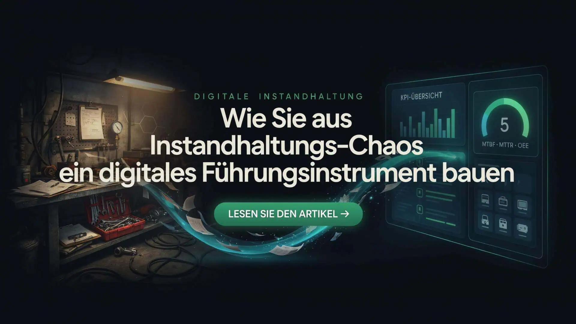 CAFM-Blog.de | How to Build a Digital Management Tool from Maintenance Chaos